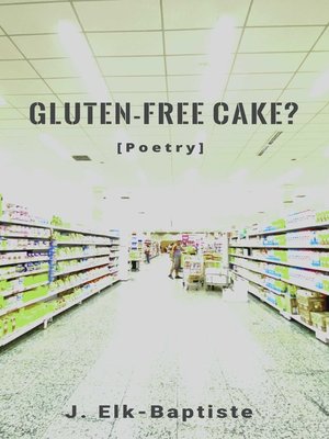 cover image of Gluten-Free Cake?